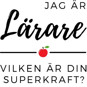 Jag är lärare, vad är din superkraft?