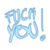 fuck you