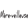 mere veilleuse - Mère-veilleuse mère merveilleuse