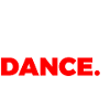 Eat sleep Dance