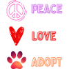 Peace Love Adopt