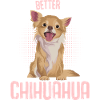 Chihuahua Spruch Hundehalter Geschenk