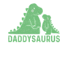Daddysaurus Rex Funny Dad Gift