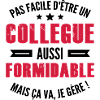 un collègue aussi formidable / humour collègue