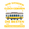 Straßenbahn Tram Straßenbahnfahrer Beruf