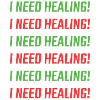 I Need Healing