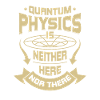 Quantum Physics Physics Physicists Gift