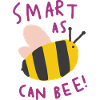 Smart as can Bee