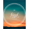 be kind to yourself