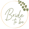 Green - " Bride to be "