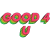 Good 4 U