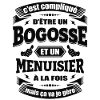 BOGOSSE ET MENUISIER