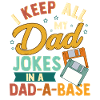 Dad Joke Dad-A-Base T-shirt graphique