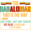 Dadlorian Inspirational Quote T-Shirt
