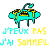 J'peux pas j'ai sommeil