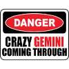 crazy gemini coming through
