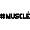 #MUSCLÉ