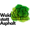 Wald statt Asphalt