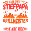 Stiefpapa Griller Grillen