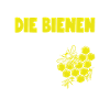 ACHTET DIE BIENEN