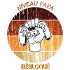 Homme NIVEAU PAPA DÉBLOQUÉ
