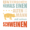 Schweine | Lustiger Schweinebauer Spruch