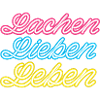 Lachen Lieben Leben