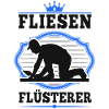 Fliesen Flüsterer Fliesenleger Plattenleger