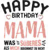 Happy Birthday Mama
