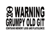 Warning Grumpy Old Git