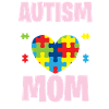 Autism - Mom Is Proud