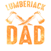 Lumberjack woodworker woodcutter father