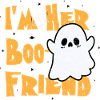I'm Her Boo-Friend - Halloween