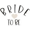 Bride to be