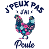 J'peux pas j'ai poule
