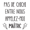 appelez-moi maître