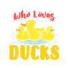 Juste A Girl Who Love Ducks Canards De Bain