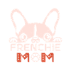 French bulldog frenchie mom