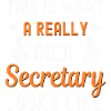 Secretary Secretary
