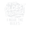 Funny sibling Oldest brother gift