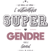 L authentique super gendre