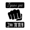 J'peux pas..J'ai MMA