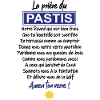 MA PRIERE DU PASTIS