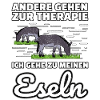 Esel lustiger Spruch Therapie