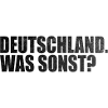 Deutschland. Was sonst?