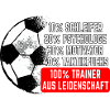 Fußballtrainer aus Leidenschaft Spruch Trainer