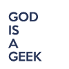 God is a geek