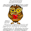 EULE KAFFEE KOMMT AN STELLEN