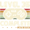 35 Birthday Level 35 Complete 35 Years Gift