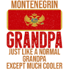 Montenegrin Grandpa Montenegro Flag